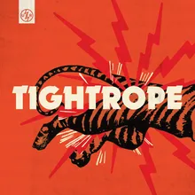 Tightrope