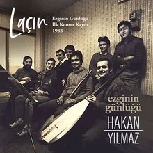 Laçın / İlk Konser Kaydı Live at Istanbul, 1983
