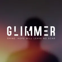 Shine (Hope Will Leave No Scar)