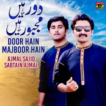 Door Hain Majboor Hain