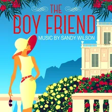 The You-Don't-Want-to-Play-with-Me Blues From the Boy Friend