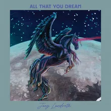 All That You Dream