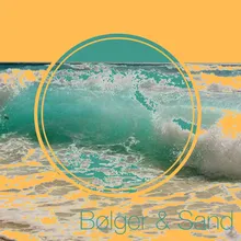 Bølger & Sand Radio edit