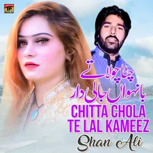 Chitta Chola Te Lal Kameez