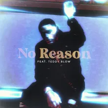 No Reason