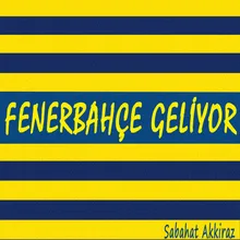 Fenerbahçe Geliyor