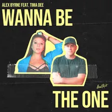 Wanna Be the One