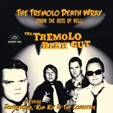 The Tremolo Death Wray From the Guts of Hell