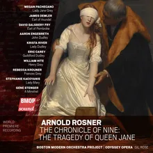 The Chronicle of Nine (The Tragedy of Queen Jane), Act 3: Scene 1