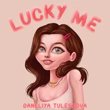 Lucky Me Radio Edit