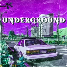 UNDERGROUND