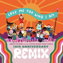 Love Me for Who I Am 2021 Party Mix