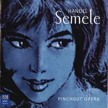 Semele, HWV 58, Act I: "Behold! Auspicious Flashes Rise"