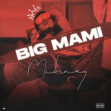 Big Mami