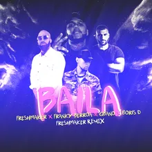 Baila Freshmaker Remix