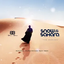 Snow on the Sahara Dirty Disco & Matt Consola Space City Remix