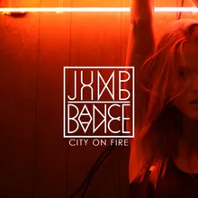 City On Fire Magik Johnson Vocal Mix