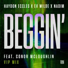 Beggin' VIP Mix