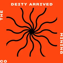 Deity Arrived Radio Edit