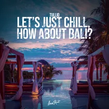 Let's Just Chill