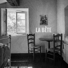 La Bête