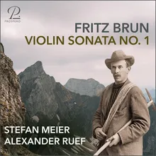Sonata for Violin and Piano No. 1 in D Minor: II. Langsam und sehnsüchtig