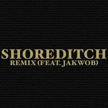 Shoreditch Remix (feat. Jakwob)