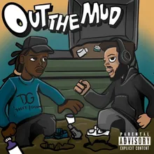 Out the Mud