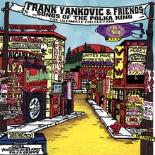 The Night Frank Yankovic Came to Town