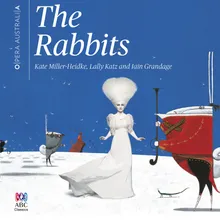 The Rabbits: The Scientist's Contraption