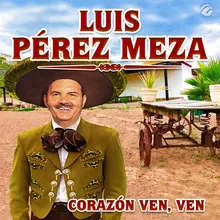 Corazón Ven, Ven