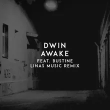 Awake Linas Music Remix