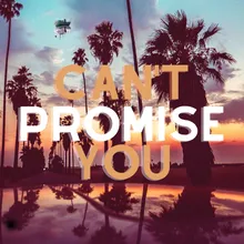 Can't Promise You