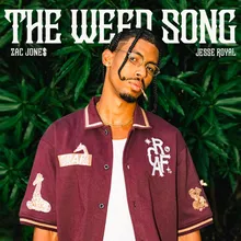 The Weed Song