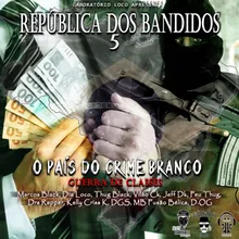 República Dos Bandidos 5