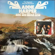 The Addie Harper Jig/Garstairs Dream/The Unshackled Lord Of The Hills