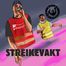 Streikevakt