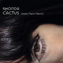 Cactus Remix