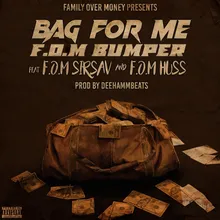 Bag for Me (F.O.M. Bumper)