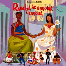 Rumba de Esquina a Esquina