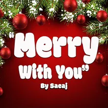 Merry with You