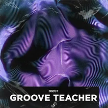 Groove Teacher Extended Mix