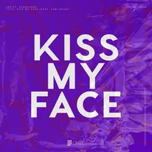 Kiss My Face