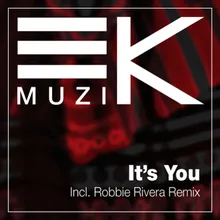 It's You Robbie Rivera Juicy Radio Edit