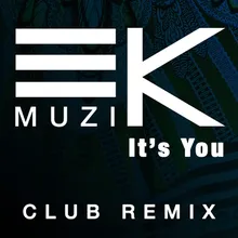 It's You Club Remix
