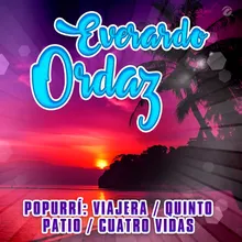 Popurrí: Viajera / Quinto Patio / Cuatro Vidas