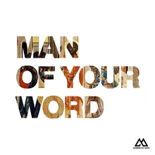 Man of Your Word Radio Version