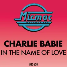 In the Name of Love Dance Radio Mix