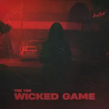 Wicked Game