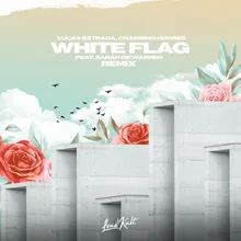 White Flag nowifi Remix